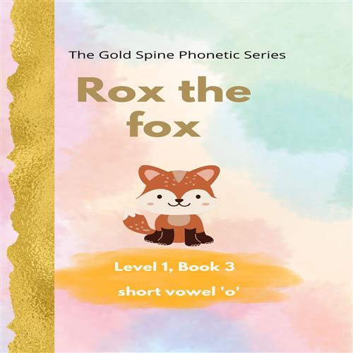 Book 3 - Rox The Fox